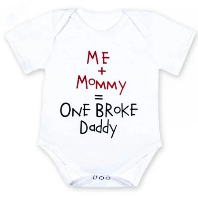 Lustige Neugeborenen-Babykleidung - ME Mommy Broke Daddy