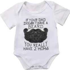 Lustiger Baby-Bodysuit - Wenn Papa keinen Bart hat, hast du 2 Mütter