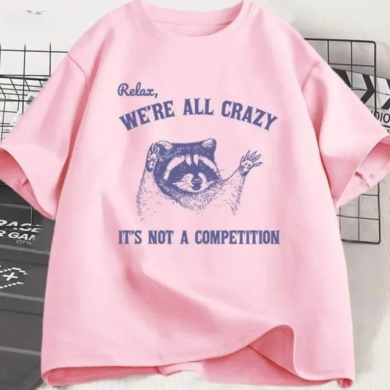 Lustiges Baumwoll-T-Shirt - Relax Were All Crazy